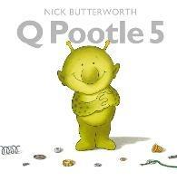 Q Pootle 5 - Nick Butterworth - cover