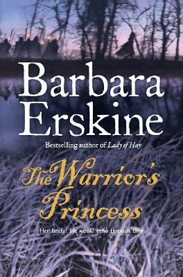 The Warrior's Princess - Barbara Erskine - cover