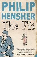 The Fit - Philip Hensher - cover
