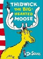 Thidwick the Big-Hearted Moose: Yellow Back Book - Dr. Seuss - cover