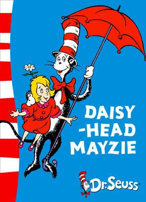 Daisy-Head Mayzie: Yellow Back Book - Dr. Seuss - cover
