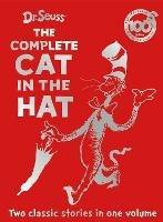The Complete Cat in the Hat: The Cat in the Hat & the Cat in the Hat Comes Back - Dr. Seuss - cover