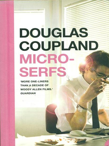 Microserfs - Douglas Coupland - 2