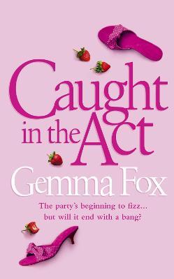 Caught in the Act - Gemma Fox - cover