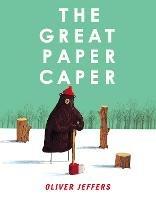The Great Paper Caper - Oliver Jeffers - cover