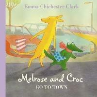 Go To Town - Emma Chichester Clark - cover