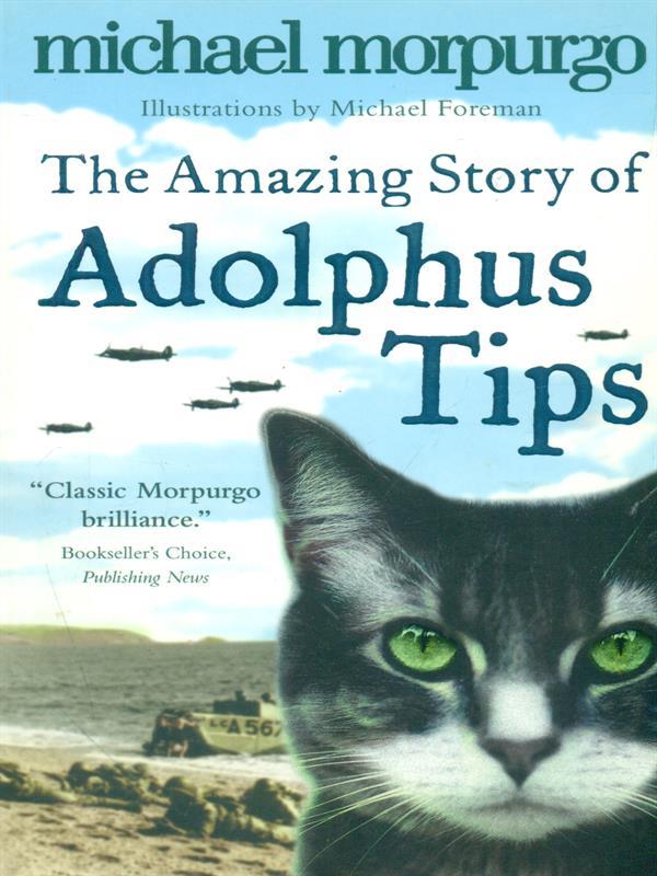 The Amazing Story of Adolphus Tips
