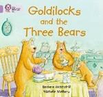 Goldilocks and the Three Bears: Band 00/Lilac