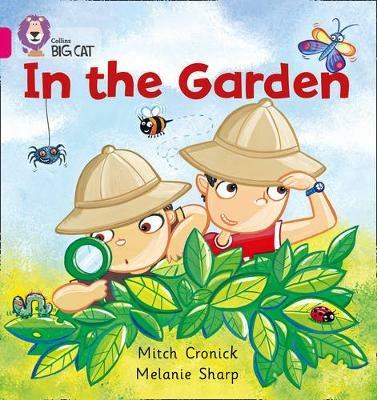 In the Garden: Band 01a/Pink a - Mitch Cronick - cover