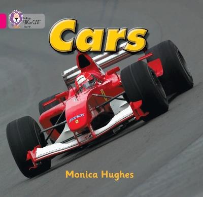 Cars: Band 01a/Pink a - Monica Hughes - cover