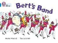 Bert's Band: Band 04/Blue - Martin Waddell - cover