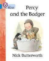 Percy and the Badger: Band 04/Blue - Nick Butterworth - cover