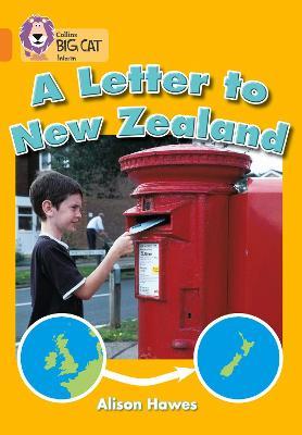 A Letter to New Zealand: Band 06/Orange - Alison Hawes - cover