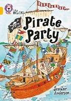 Pirate Party: Band 09/Gold - Scoular Anderson - cover