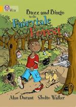 Buzz and Bingo in the Fairytale Forest: Band 09/Gold