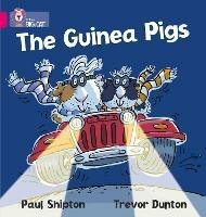 The Guinea Pigs: Band 01a/Pink a - Paul Shipton - cover