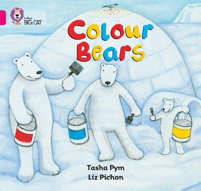 Colour Bears: Band 01b/Pink B - Tasha Pym - cover