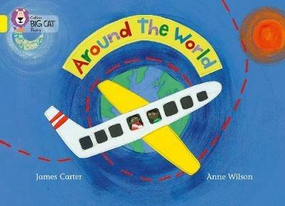 Around the World: Band 03/Yellow - James Carter - cover