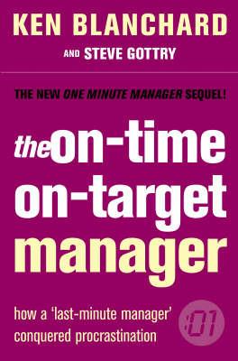 The On-Time, On-Target Manager - Ken Blanchard - cover