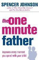 The One-Minute Father - Spencer Johnson - cover