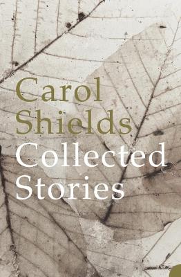 Collected Stories - Carol Shields - cover