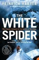 The White Spider - Heinrich Harrer - cover