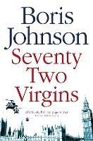 Seventy-Two Virgins - Boris Johnson - cover
