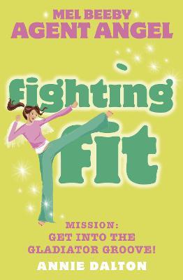 Fighting Fit - Annie Dalton - cover