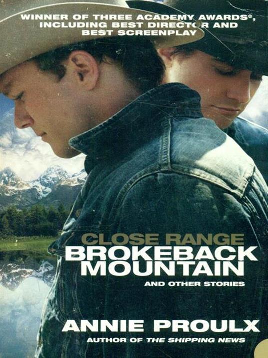 Close Range: Brokeback Mountain and Other Stories - Annie Proulx - 4