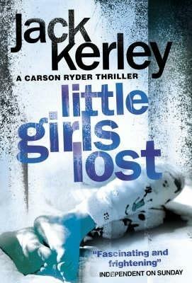 Little Girls Lost - Jack Kerley - cover