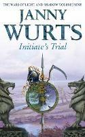Initiate’s Trial: First Book of Sword of the Canon - Janny Wurts - cover