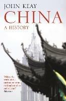 China: A History - John Keay - cover