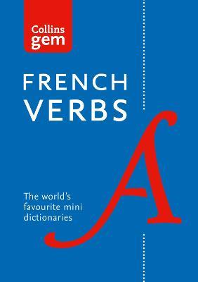 Gem French Verbs: The World's Favourite Mini Dictionaries - Collins Dictionaries - cover