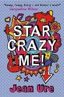 Star Crazy Me - Jean Ure - cover