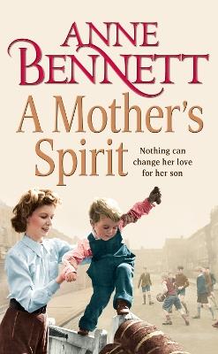 A Mother's Spirit - Anne Bennett - cover