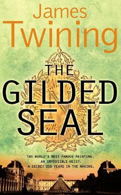 The Gilded Seal - James Twining - cover
