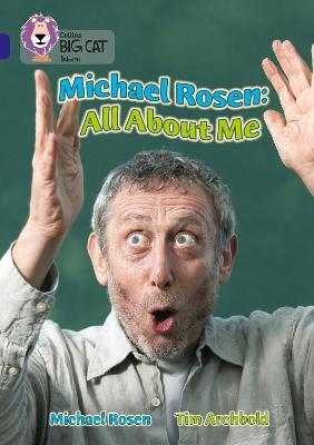 Michael Rosen: All About Me: Band 16/Sapphire - Michael Rosen - cover