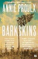 Barkskins: Longlisted for the Baileys Women's Prize for Fiction 2017 - Annie Proulx - cover