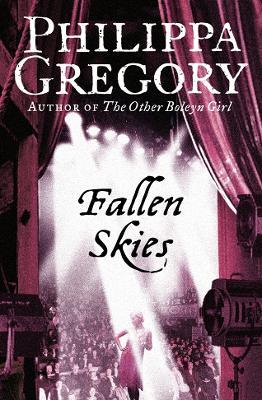 Fallen Skies - Philippa Gregory - cover