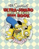 The Simpsons Ultra-Jumbo Rain-or-Shine Fun Book - Matt Groening - cover