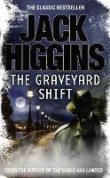 The Graveyard Shift - Jack Higgins - cover