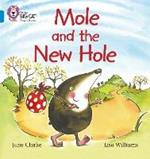 Mole and the New Hole: Band 04/Blue