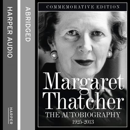 Margaret Thatcher: The Autobiography