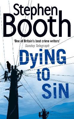 Dying to Sin - Stephen Booth - cover