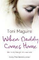 When Daddy Comes Home - Toni Maguire - cover