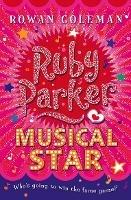 Ruby Parker: Musical Star - Rowan Coleman - cover