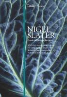 Tender: Volume I, a Cook and His Vegetable Patch - Nigel Slater - cover