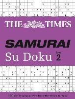 The Times Samurai Su Doku 2: 100 Challenging Puzzles from the Times - The Times Mind Games - cover