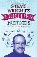 Steve Wright's Further Factoids - Steve Wright - cover