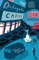 The Delegates' Choice - Ian Sansom - cover
